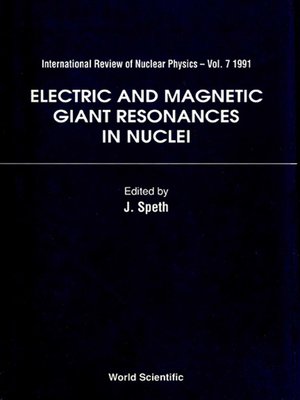 cover image of Electric and Magnetic Giant Resonances In Nuclei